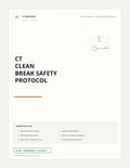 CT Clean Break Safety Protocol
